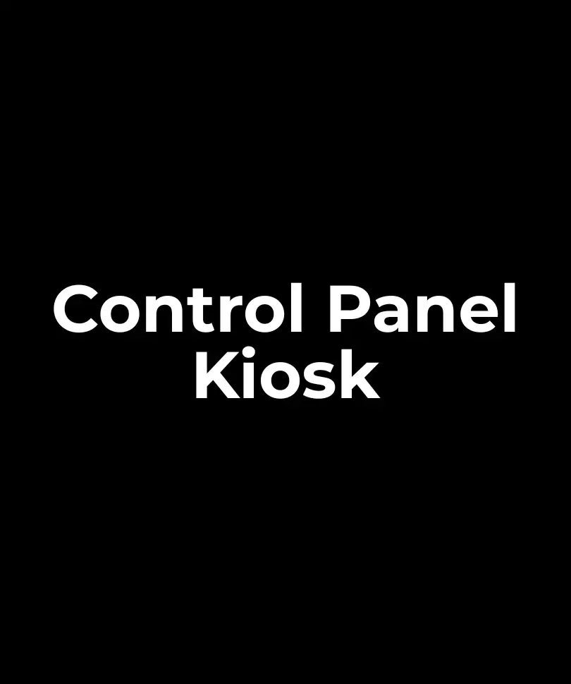 Control Panel Kiosk