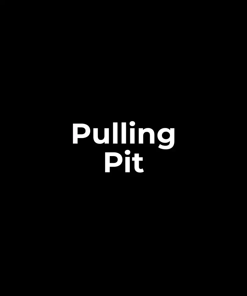 Pulling Pit