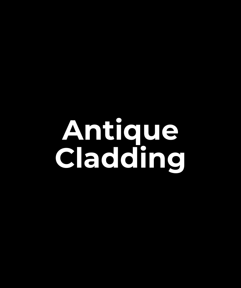 Antique Cladding