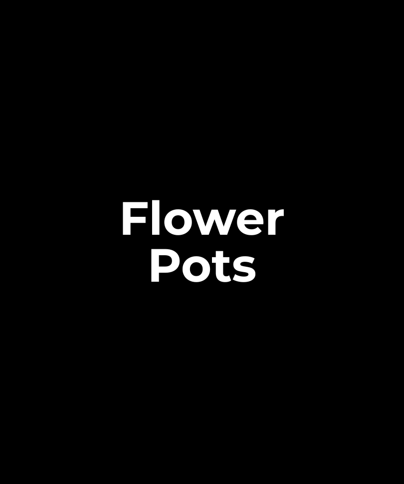Flower Pots