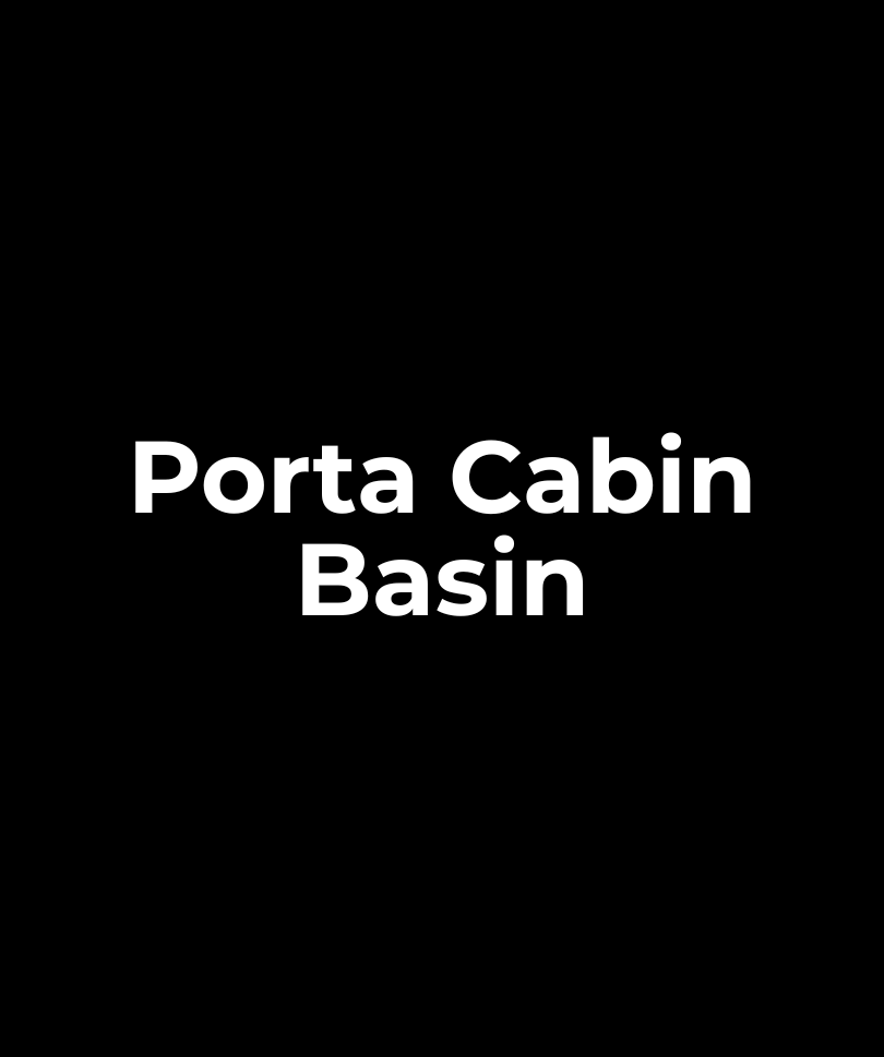 Porta Cabin Basin