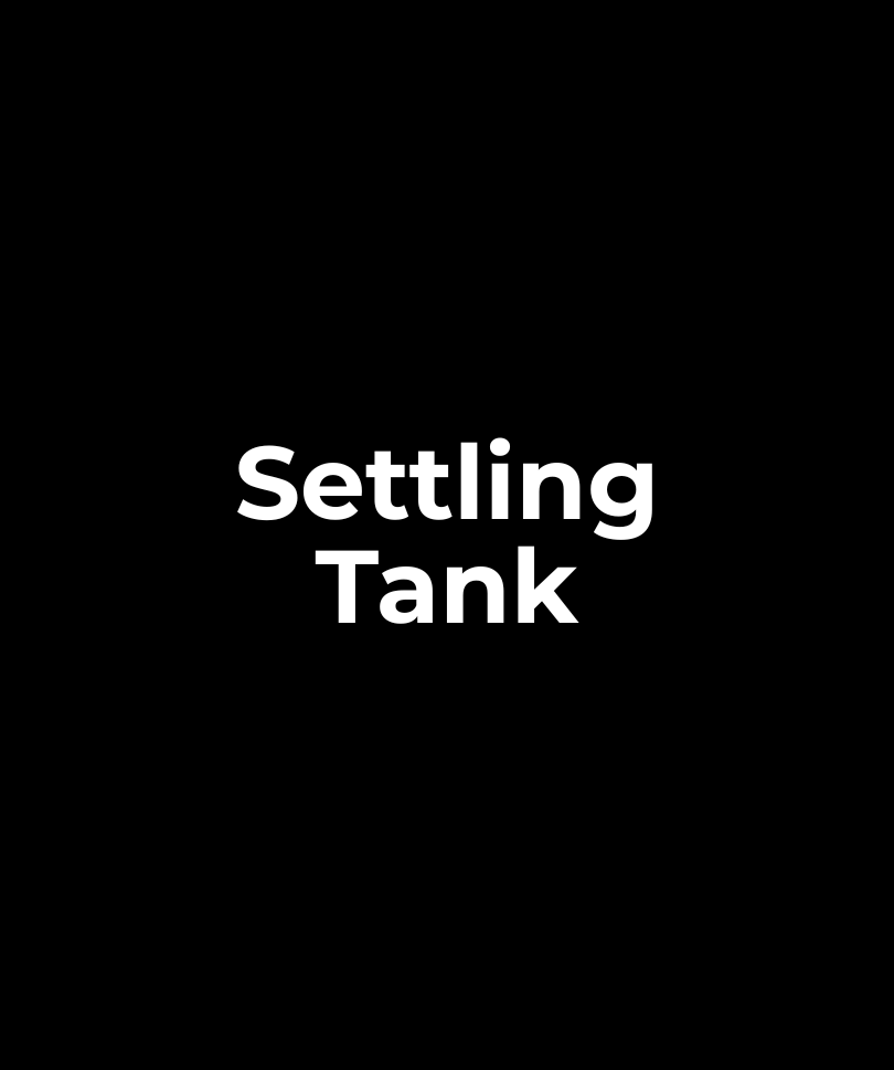 Settling Tank