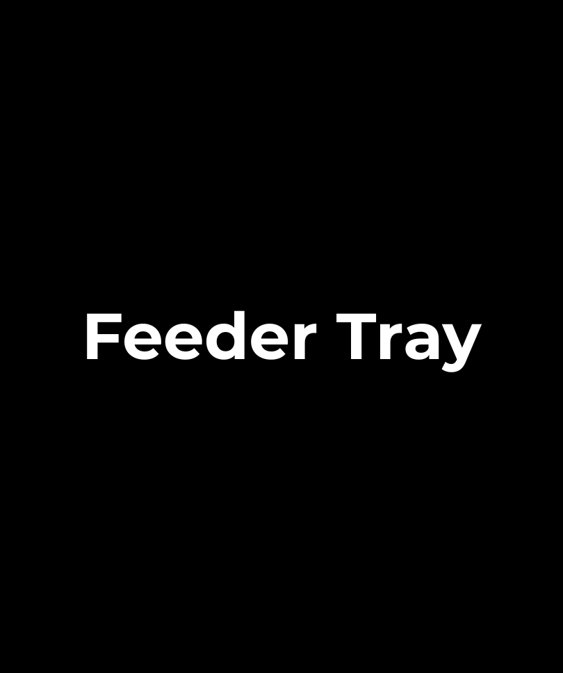 Feeder Tray