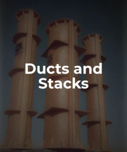 Ducts & Stacks